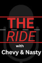 The Ride With Chevy And Nasty: EP 60
